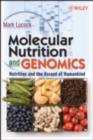 Image for Molecular nutrition and genomics: nutrition and the ascent of humankind