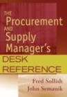 Image for The Procurement and Supply Manager&#39;s Desk Reference
