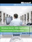 Image for 70-643 : Windows Server 2008 Applications Infrastructure Configuration Package