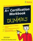 Image for CompTIA A+ Certification Workbook For Dummies