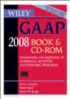 Image for Wiley GAAP 2008  : interpretation and application of generally accepted accounting principles