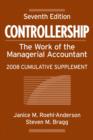 Image for Controllership, 7th edition  : the work of the managerial accountant: 2008 cumulative supplement