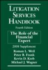 Image for Litigation services handbook  : the role of the financial expert: 2008 supplement