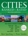 Image for Cities ranked &amp; rated: more than 400 metropolitan areas evaluated in the U.S. &amp; Canada