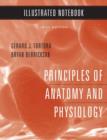 Image for Principles of Anatomy and Physiology : Illustrated Notebook