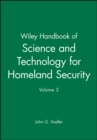 Image for Wiley Handbook of Science and Technology for Homeland Security, V 3