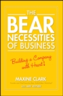 Image for The Bear Necessities of Business