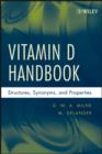 Image for Vitamin D handbook  : structures, synonyms, and properties