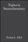 Image for Topics in Stereochemistry. : Vol.3