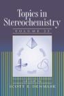 Image for Topics in stereochemistry. : Vol. 22.