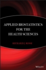 Image for Applied biostatistics for the health sciences