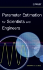 Image for Parameter estimation for scientists and engineers