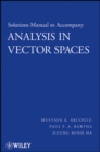 Image for Solutions Manual to accompany Analysis in Vector Spaces