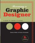 Image for Becoming a graphic designer: a guide to careers in design