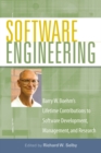 Image for Software Engineering : Barry W. Boehm&#39;s Lifetime Contributions to Software Development, Management, and Research