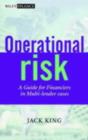Image for Operational risk: a guide to Basel II capital requirements, models, and analysis