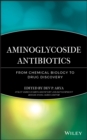 Image for Aminoglycoside antibiotics: from chemical biology to drug discovery