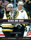 Image for Black and Gold : Four Decades of the Boston Bruins in Photographs