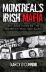 Image for Montreal&#39;s Irish Mafia