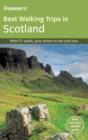 Image for Frommer&#39;s Best Walking Trips in Scotland