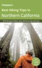 Image for Frommer&#39;s best hiking trips in Northern California