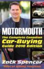 Image for Motormouth : The Complete Canadian Car-Buying Guide 2010 Edition
