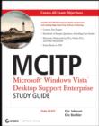 Image for MCITP - Microsoft Windows Vista Desktop Support Enterprise Study Guide