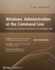 Image for Windows administration at the command line: for Windows Vista, Windows 2003, Windows XP, and Windows 2000