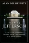 Image for Finding Jefferson : A Lost Letter, a Remarkable Discovery, and the First Amendment in an Age of Terrorism