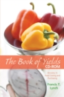 Image for The Book of Yields : Accuracy in Food Costing and Purchasing