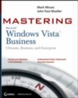 Image for Mastering Windows Vista Business: ultimate, business, and enterprise