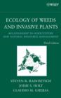 Image for Ecology of weeds and invasive plants: relationship to agriculture and natural resource management