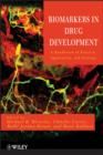 Image for Biomarkers in drug development  : a handbook of practice, application, and strategy