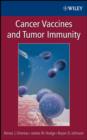 Image for Cancer vaccines and tumor immunity