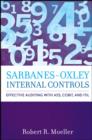 Image for Sarbanes-Oxley internal controls  : effective auditing with AS5, CobiT and ITIL