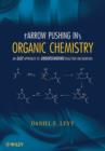 Image for Arrow-pushing in organic chemistry  : an easy approach to understanding reaction mechanisms