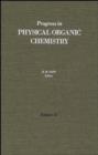 Image for Progress in Physical Organic Chemistry: Progress in Physical Organic Chemistry V15