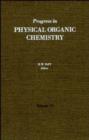 Image for Progress in Physical Organic Chemistry: Progress in Physical Organic Chemistry V19