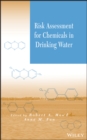 Image for Risk assessment for chemicals in drinking water