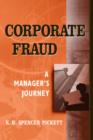 Image for Corporate fraud: a manager&#39;s journey