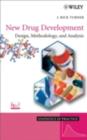 Image for New drug development: design, methodology, and analysis