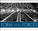 Image for Form and forces  : designing efficient, expressive structures