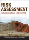 Image for Risk Assessment in Geotechnical Engineering