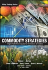 Image for Commodity strategies: high-profit techniques for investors and traders