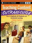 Image for Teaching Content Outrageously