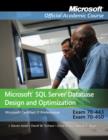 Image for Microsoft SQL server database design and optimization, exam 70-443 and 70-450