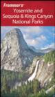 Image for Frommer&#39;s Yosemite and Sequoia and Kings Canyon National Parks