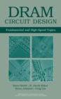 Image for DRAM Circuit Design : Fundamental and High-Speed Topics