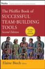 Image for The Pfeiffer book of successful team-building tools: best of the annuals