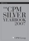 Image for The CPM silver yearbook 2007